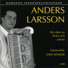 Anders Larsson - Det sitter en flicka och väntar